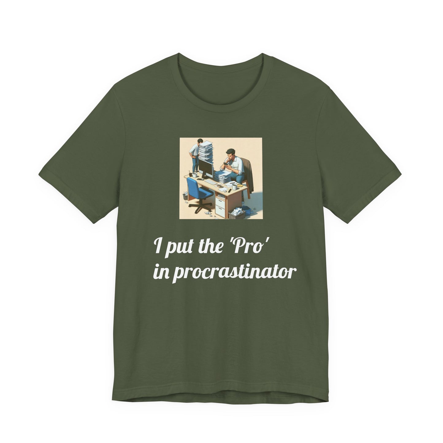 “Procrastinator" T-Shirt — Funny Unisex Jersey Tee | Gag Gift