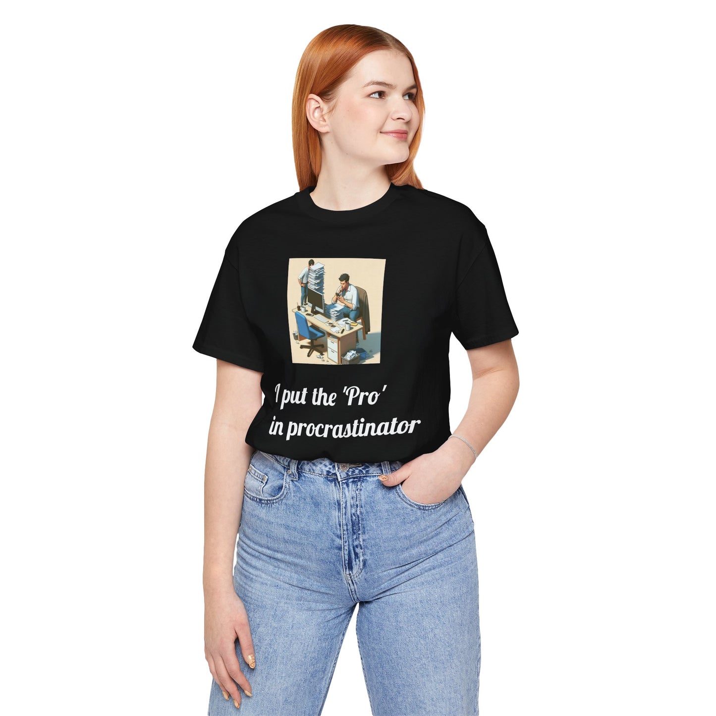 “Procrastinator" T-Shirt — Funny Unisex Jersey Tee | Gag Gift