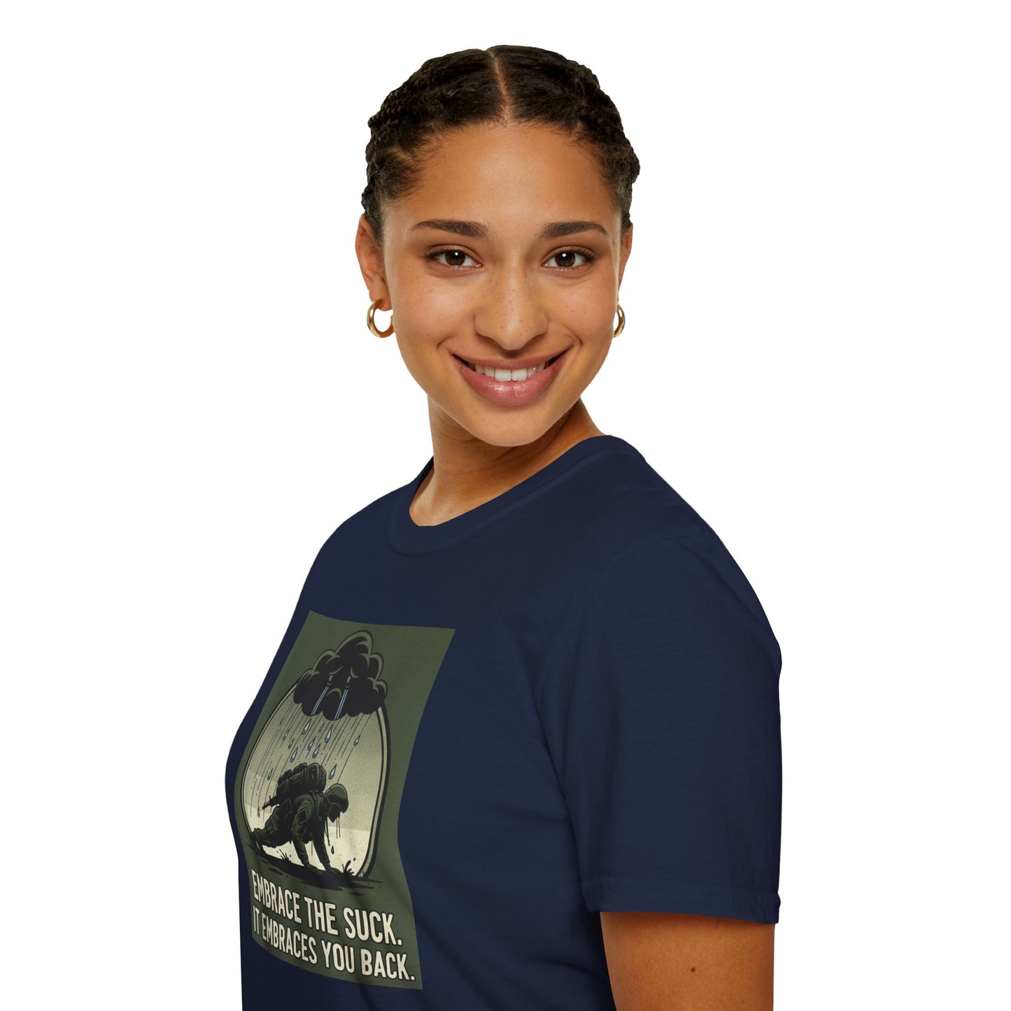 “Embrace the Suck” Tee – Unisex Softstyle Military Humor Shirt