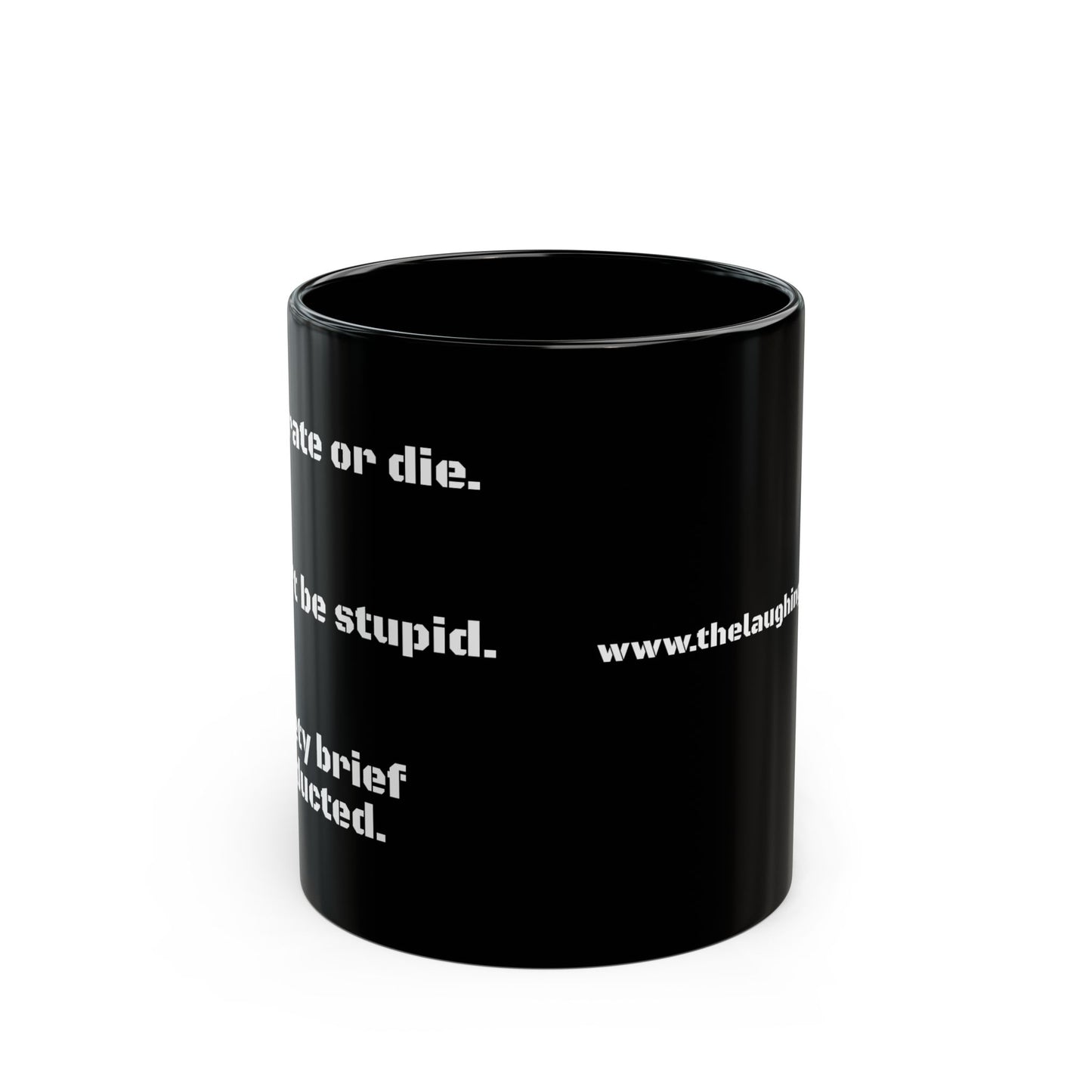 “Safety Brief Mug – Hydrate, Don’t Die, Roger That.”