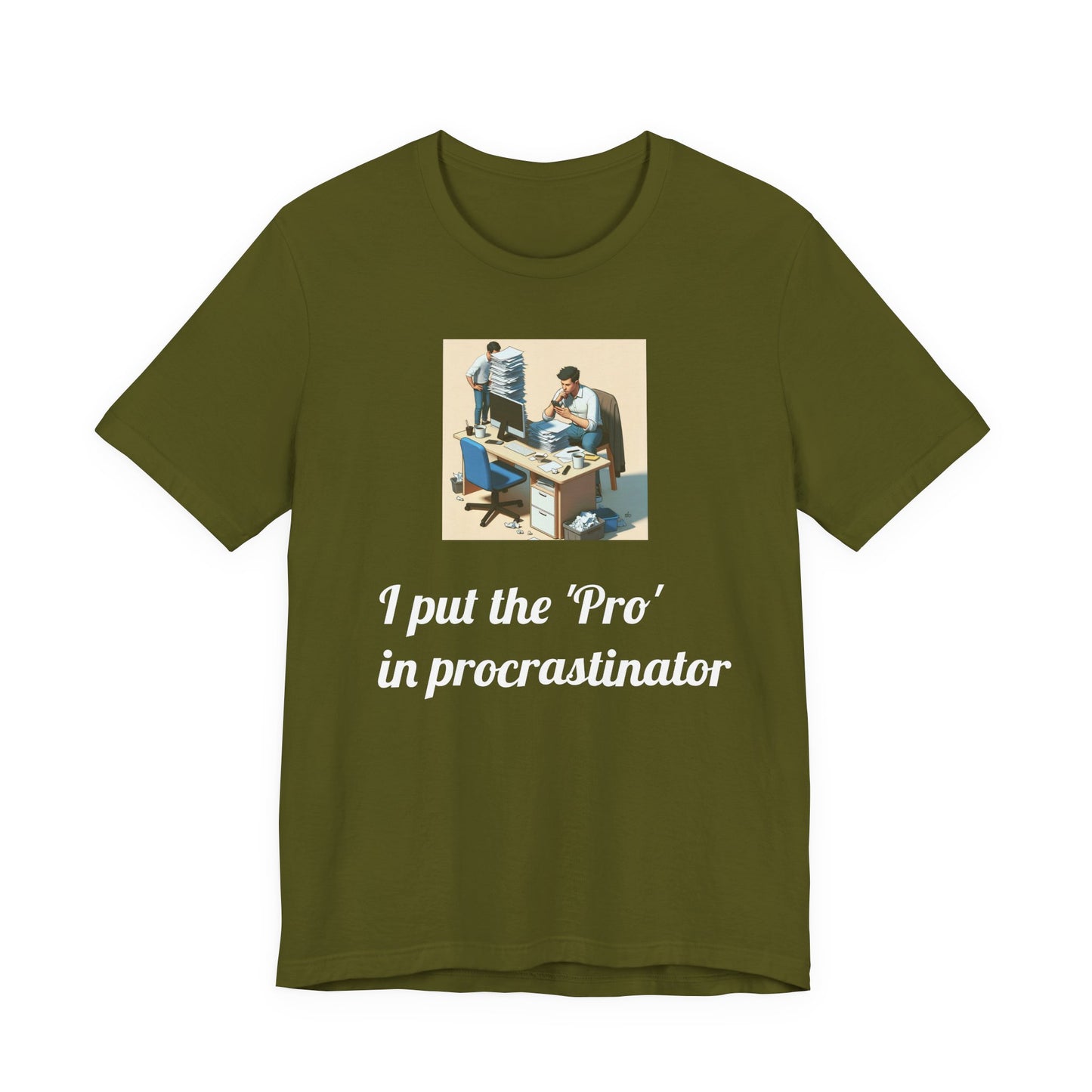 “Procrastinator" T-Shirt — Funny Unisex Jersey Tee | Gag Gift