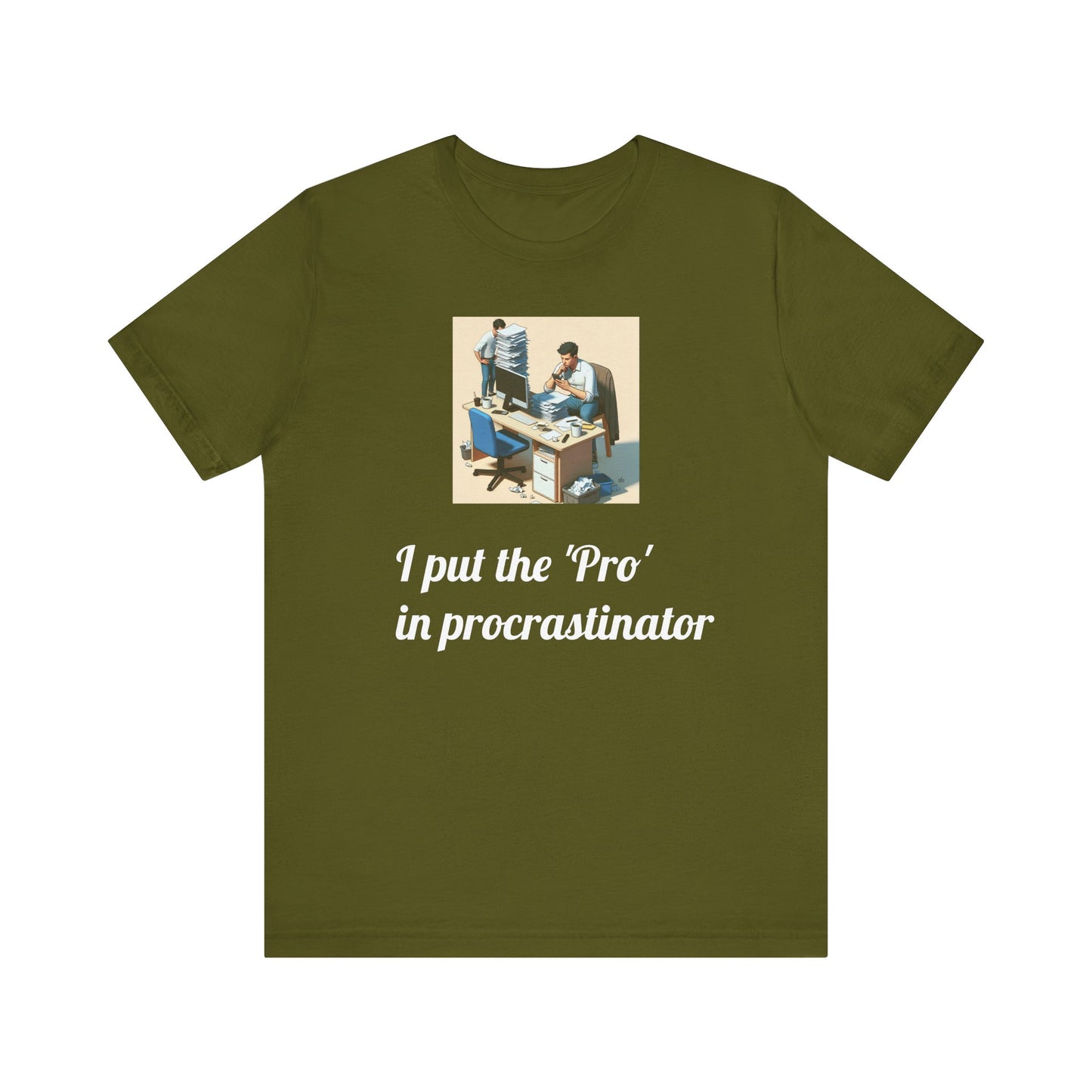 “Procrastinator" T-Shirt — Funny Unisex Jersey Tee | Gag Gift