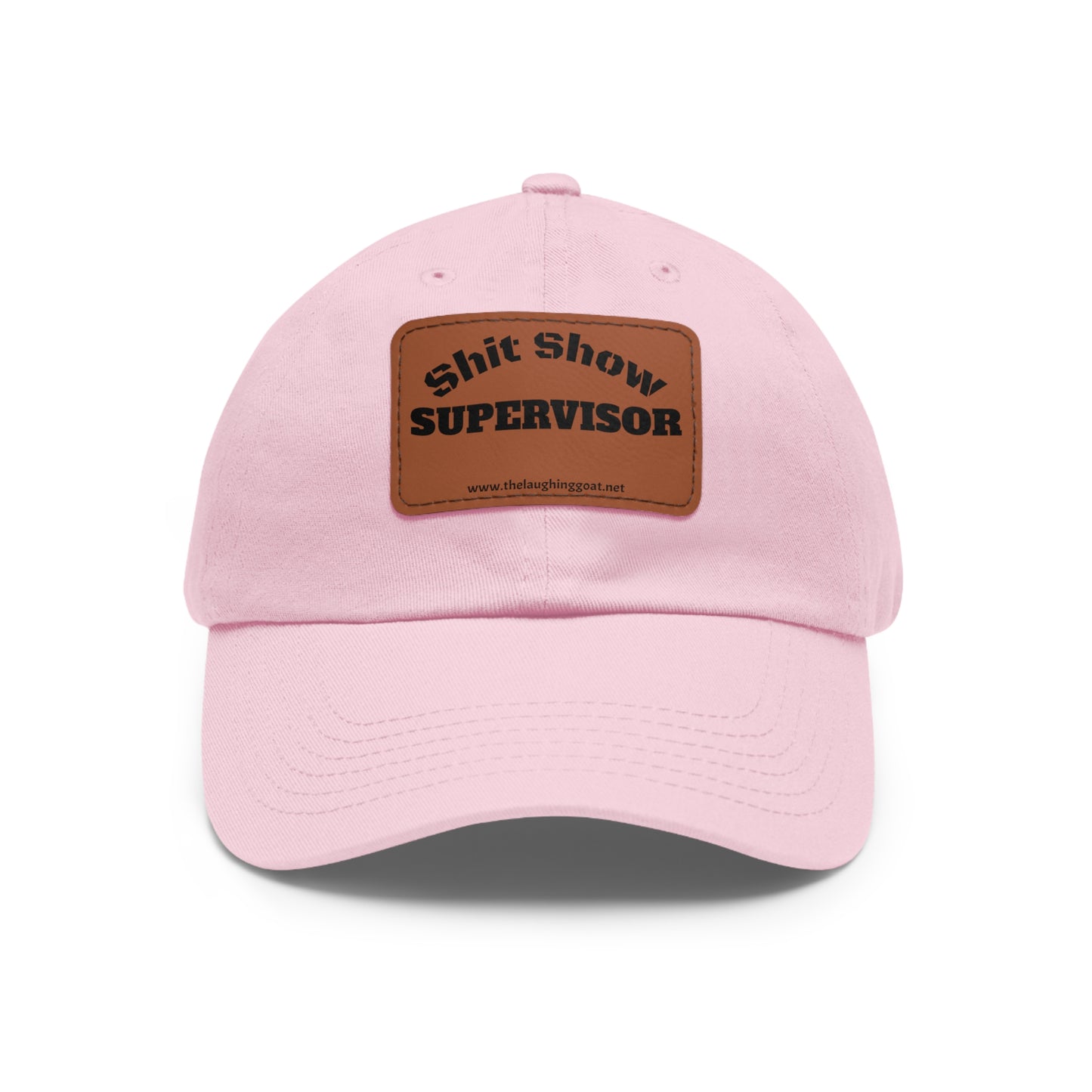 "Shit Show Supervisor" Leather Patch Dad Hat – For the Chaos Connoisseur