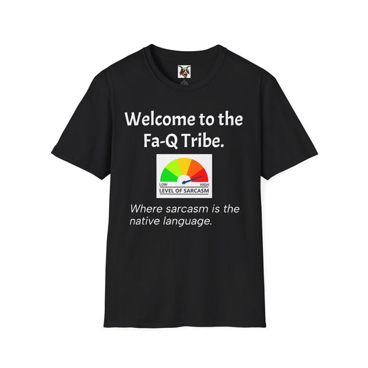 “Fa-Q Tribe” Pun Tee – Unisex Softstyle, Adult Humor Apparel