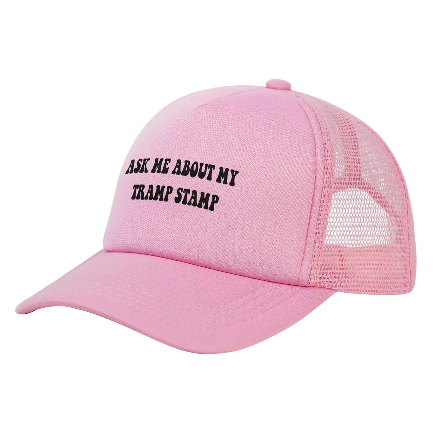 "I Put The Hot in Psychotic" and "Ask me about my Tramp Stamp" Trucker Hats